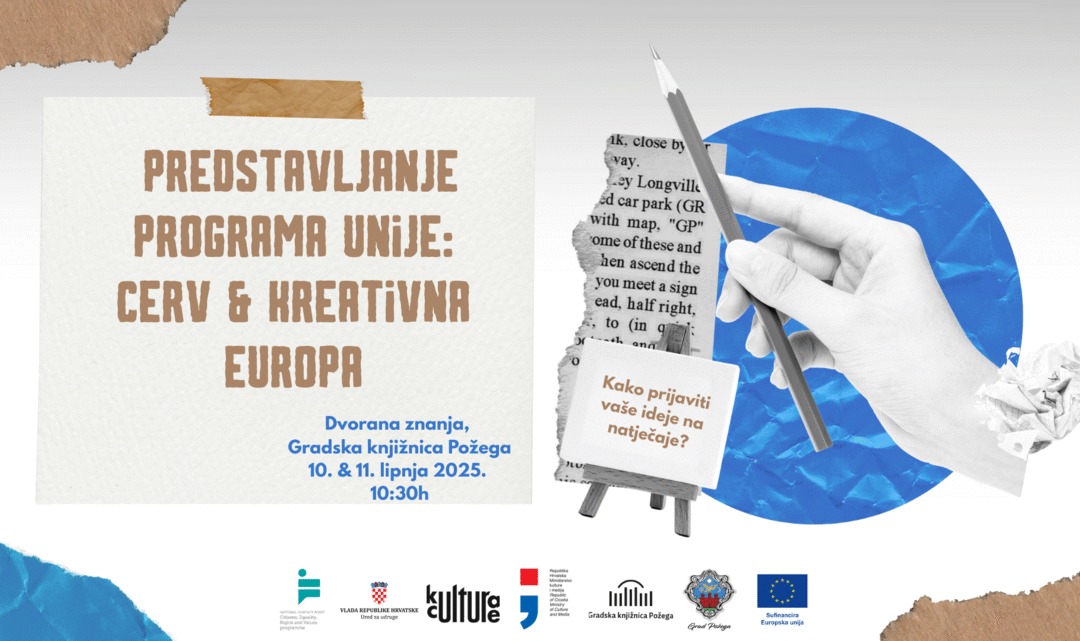 Predstavljanje programa Unije: CERV & Kreativna Europa_Požega